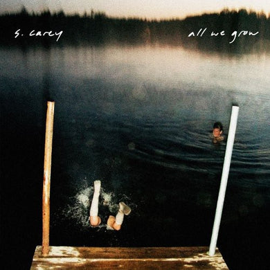 S. Carey: All We Grow (Vinyl LP)