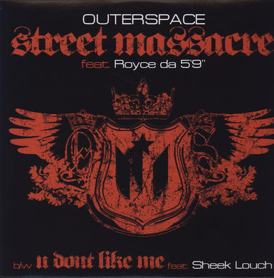 Outerspace: Street Massacre / U Don't Like Me (12-Inch Single)