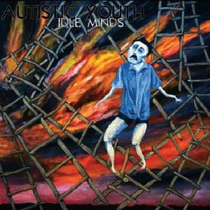 Autistic Youth: Idle Minds (Vinyl LP)