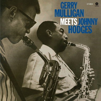 Mulligan, Gerry / Hodges, Johnny: Gerry Mulligan Meets Johnny Hodges (Vinyl LP)