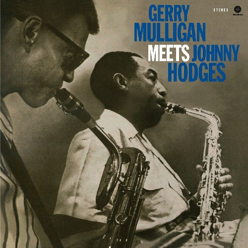 Mulligan, Gerry / Hodges, Johnny: Gerry Mulligan Meets Johnny Hodges (Vinyl LP)