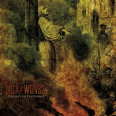 A Pack of Wolves: Penance of Pestilence (Vinyl LP)