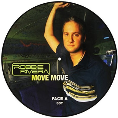 Rivera, Robbie: Move Move (12-Inch Single)