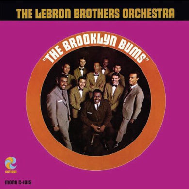 Lebron Brothers: Brooklyn Bums (Vinyl LP)
