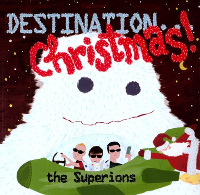 Superions: Destination...Christmas! (Vinyl LP)