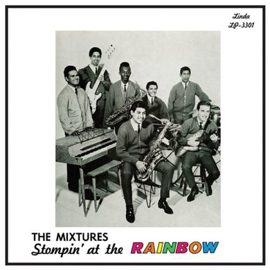 Mixtures: Stompin at the Rainbow (Vinyl LP)