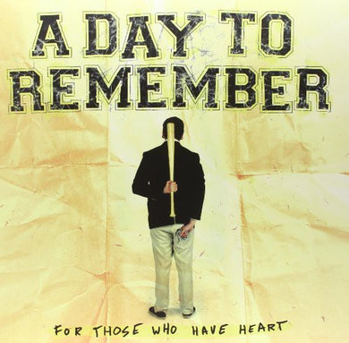 A Day to Remember: For Those Who Have Heart (Vinyl LP)