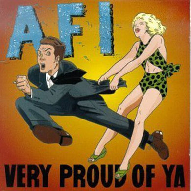 Afi: Very Proud of Ya (Vinyl LP)