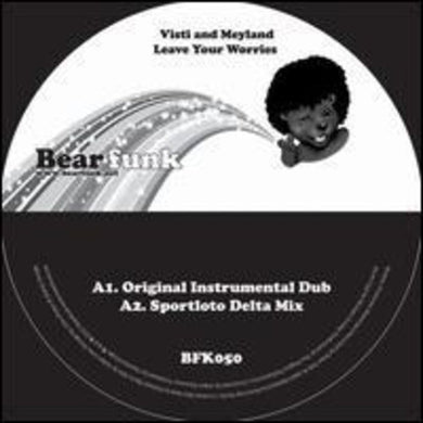 Visti & Meyland: Leave Your Worries (12-Inch Single)
