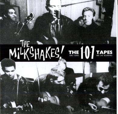 Milkshakes: 107 Tapes (Vinyl LP)
