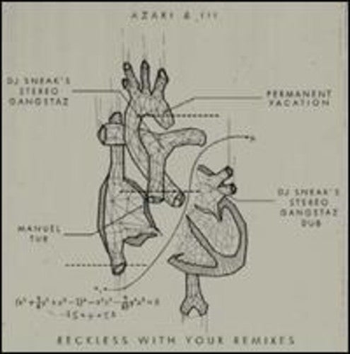 Azari & III: Reckless with Your Remixes (12-Inch Single)
