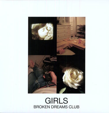 Girls: Broken Dreams Club (Vinyl LP)