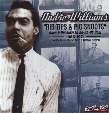 Andre Williams: Rib Tips And Pig Snoots (Vinyl LP)
