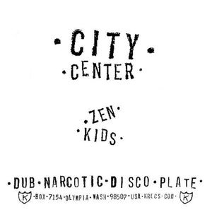 City Center: Zen Kids (7-Inch Single)