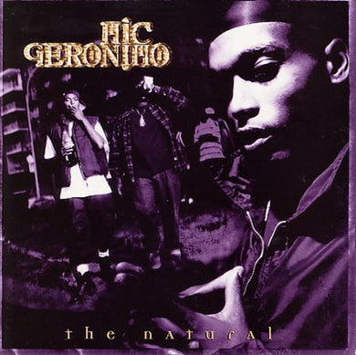 Mic Geronimo: Natural (12-Inch Single)