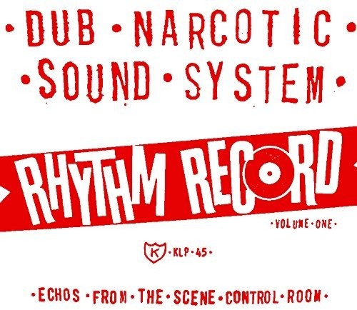 Dub Narcotic Sound System: Rhythm Record 1 - One Echoes From Scene Control (Vinyl LP)