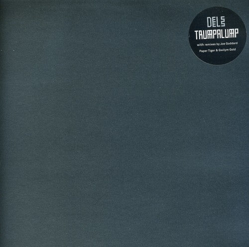 Dels: Trumpalump (12-Inch Single)