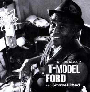 T-Model Ford & Gravel Road: Taledragger (Vinyl LP)