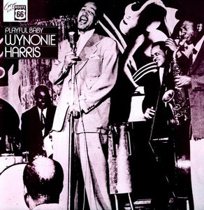 Wynonie Harris: Playful Baby (Vinyl LP)