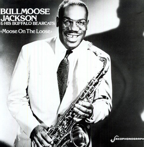 Bull Moose Jackson: Moose on the Loose (Vinyl LP)