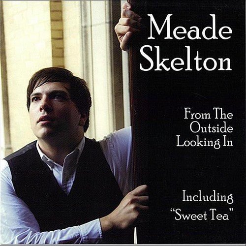Skelton, Meade: From the Outside Looking in (Vinyl LP)