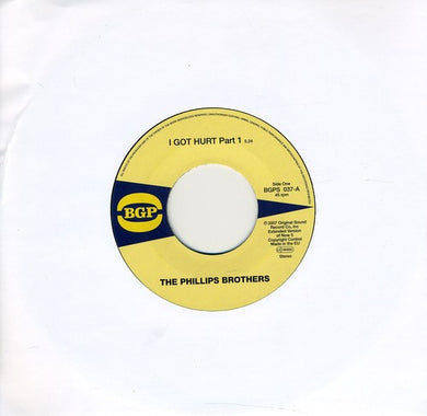 Phillips Brothers: I Got Hurt 1 / I Got Hurt 2 (7-Inch Single)