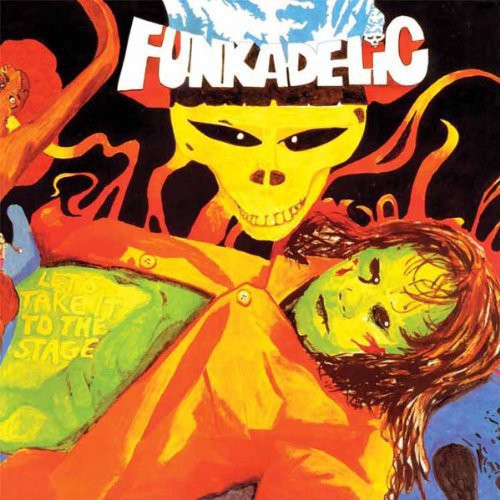 Funkadelic: Let's Take It to the Stage (Vinyl LP)