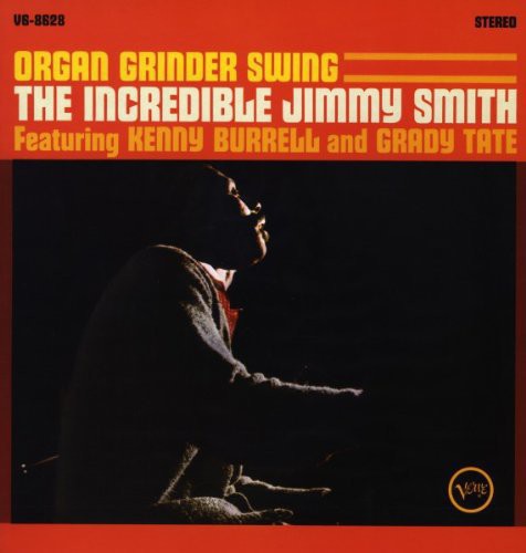 Jimmy Smith: Organ Grinder Swing (Vinyl LP)