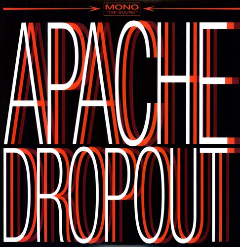 Apache Dropout: Apache Dropout (Vinyl LP)