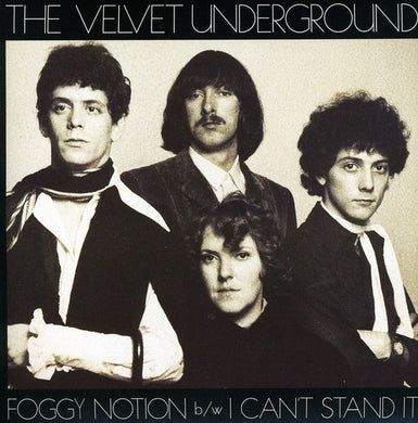 The Velvet Underground: Foggy Notion (7-Inch Single)