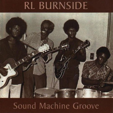 Burnside, R.L.: Sound Machine Groove (Vinyl LP)