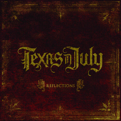 Texas in July: Reflections (Vinyl LP)