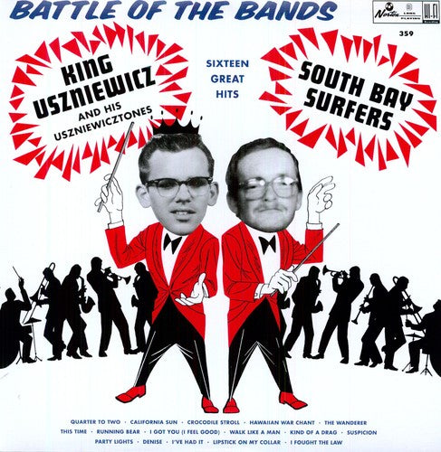 King Uszniewicz & His Uszniewicztones: Battle of the Bands (Vinyl LP)