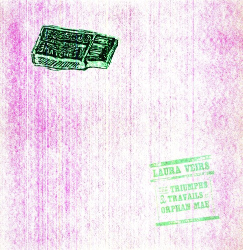 Veirs, Laura: The Triumphs and Travails Of Orphan Mae (Vinyl LP)