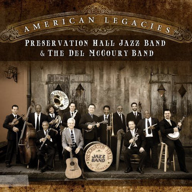 McCoury, Del / Preservation Hall Jazz Band: American Legacies (Vinyl LP)