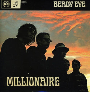 Beady Eye: Millionaire (7-Inch Single)