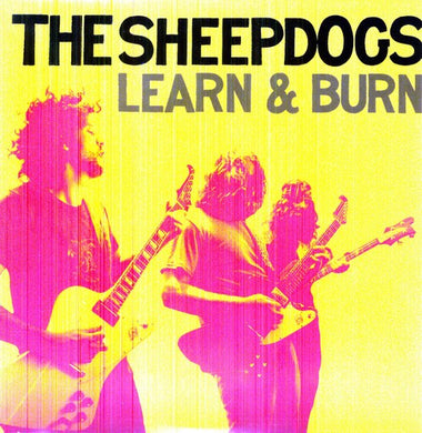 Sheepdogs: Learn & Burn (Vinyl) (Vinyl LP)
