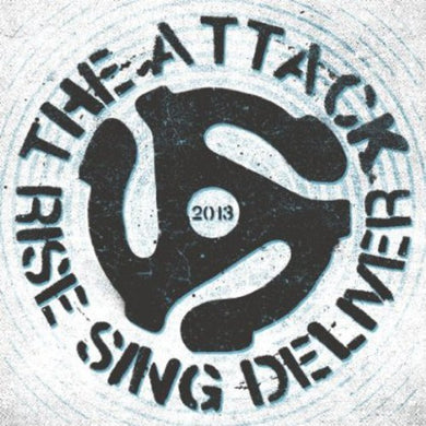 Attack: Rise Sing Deliver (7-Inch Single)