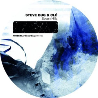 Bug, Steve: Seven Hills (12-Inch Single)