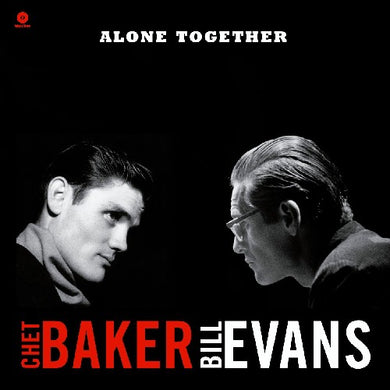 Baker, Chet / Evans, Bill: Alone Together (Vinyl LP)