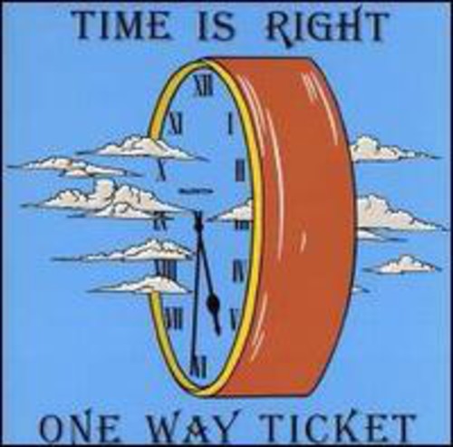 One Way Ticket: Time Is Right (Vinyl LP)