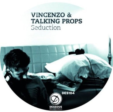 Vincenzo & Talking Props: Seduction (12-Inch Single)