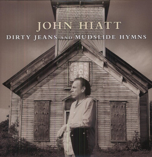 Hiatt, John: Dirty Jeans and Mudslide Hymns (Vinyl LP)
