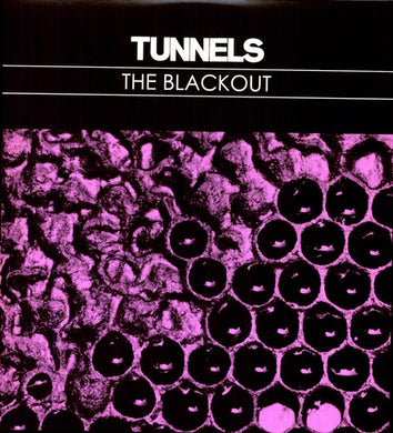 Tunnels: The Blackout (Vinyl LP)