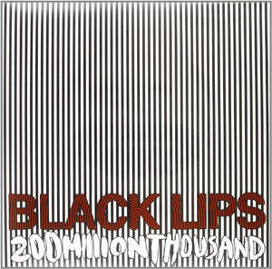 Black Lips: 200 Million Thousand (Vinyl LP)