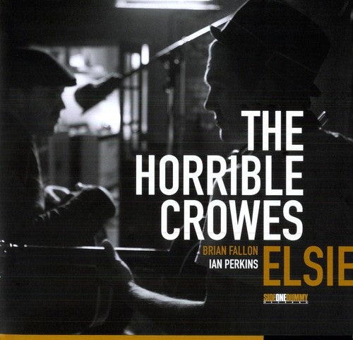 Horrible Crowes: Elsie (Vinyl LP)