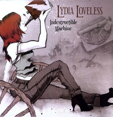Loveless, Lydia: Indestructible Machine (Vinyl LP)