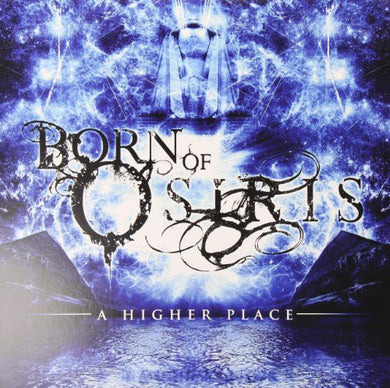 Born of Osiris: Higher Place (Vinyl LP)