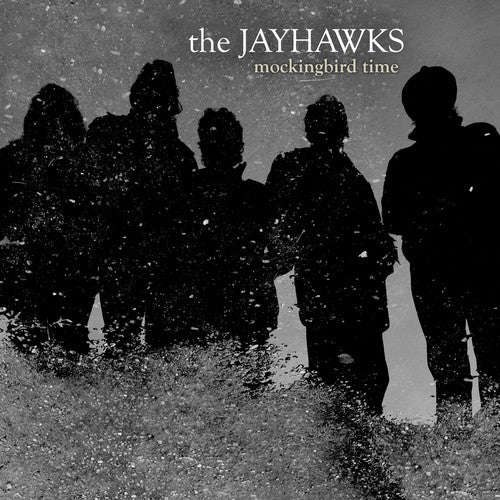 The Jayhawks: Mockingbird Time (Vinyl LP)
