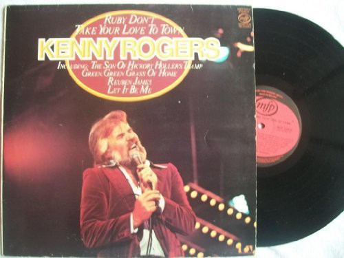 Kenny Rogers: Ruby Don't Take Your Love to Town (Vinyl LP)